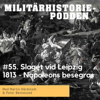 Slaget vid Leipzig 1813 tvingade fram Napoleons abdikation