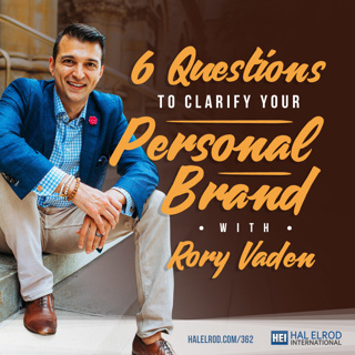 362: 6 Questions to Clarify Your Personal Brand with Rory Vaden