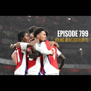 Episode 799 - Young Guns (go for it)