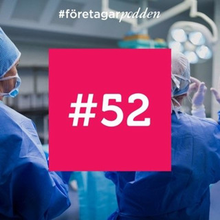 Vad krävs för att ta ditt företag till nästa nivå? #företagarpodden52