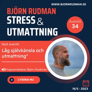 Stress och utmattning - med Björn Rudman