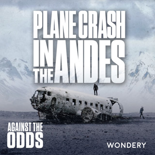 Encore: Plane Crash in the Andes | The Cutting | 2