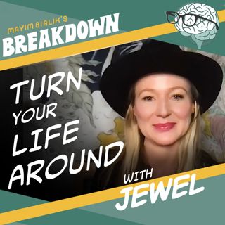 [Revisit] Turn Your Life Around One Thought at a Time, with Jewel