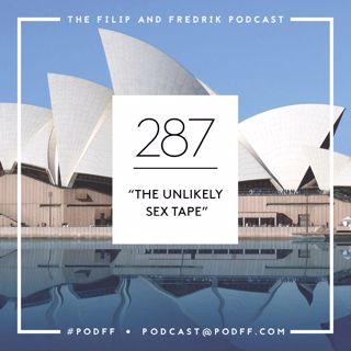 287. The Unlikely Sex Tape