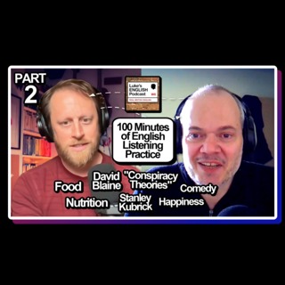 Luke's ENGLISH Podcast - Learn British English with Luke Thompson