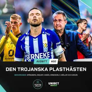 #86 Den trojanska plasthästen