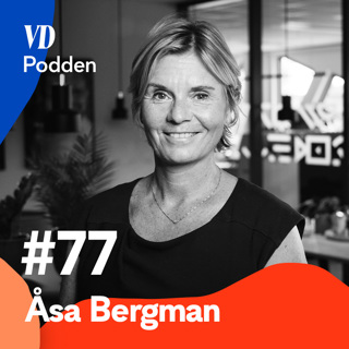 #77: Åsa Bergman - Sweco skapar magi med teknik och design