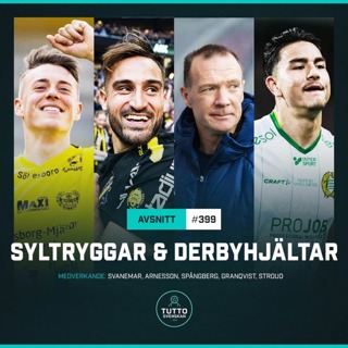 #399 Syltryggar & Derbyhjältar