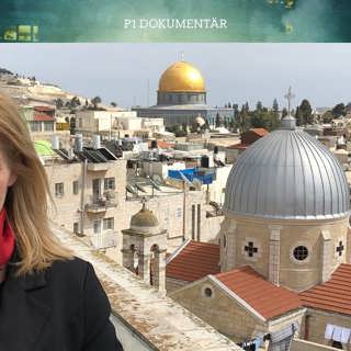 Jerusalem, staden alla vill äga