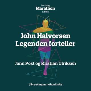 John Halvorsen - Legenden forteller