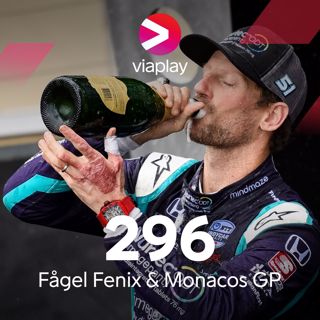 296. Fågel Fenix & Monacos GP
