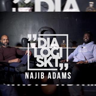 #48 Najib Adams Morllah - ”Jag är noga med Karma”