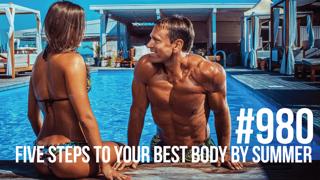 980: Five Steps to Your Best Body by Summer