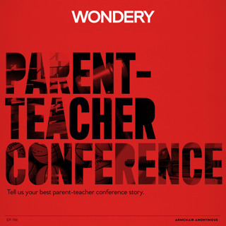 Armchair Anonymous: Parent-Teacher Conference