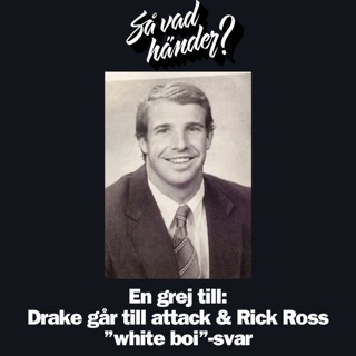 En grej till: Drake går till attack & Rick Ross ”white boi”-svar