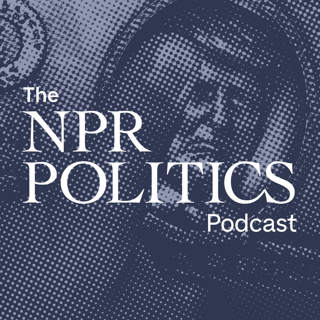 The NPR Politics Podcast