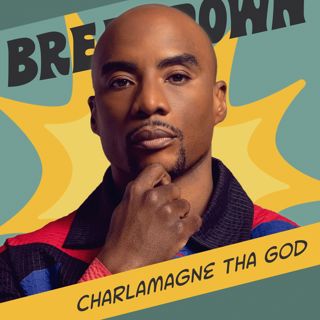 Charlamagne Tha God: Harness Your Superpowers