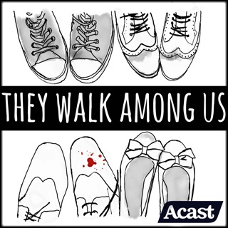 They Walk Among Us - UK True Crime