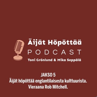 Äijät Höpöttää Podcast