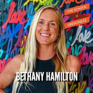 841 Bethany Hamilton on Embracing Challenges and Becoming a Champion