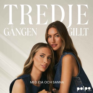 Tredje gången gillt med Ida och Sanna