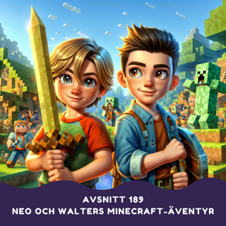 Neo och Walters magiska Minecraft-äventyr