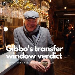 Gibbo's verdict - the summer transfer window & the season so far