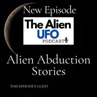 Alien UFO Podcast