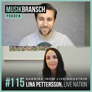 115. Kärriär inom liveindustrin - Lina Pettersson, Live Nation [Original]