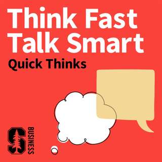 Think Fast Talk Smart: Communication Techniques