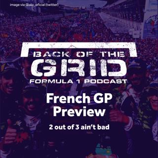 Back Of The Grid | F1 Podcast