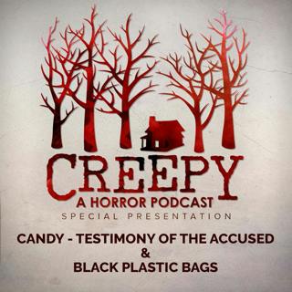 Candy - Testimony Of The Accused & Black Plastic Bags