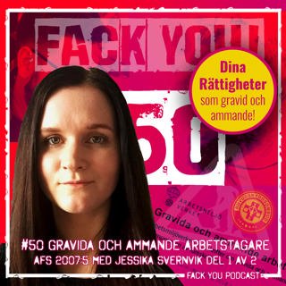 050 - Gravida och Ammande Arbetstagare - Dina Rättigheter som Gravid och Ammande - AFS 2007:5  Del 1 av 2