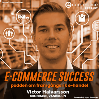 E-commerce Success - podden om framgångsrik e-handel