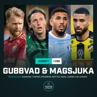 #266 GUBBVAD & MAGSJUKA