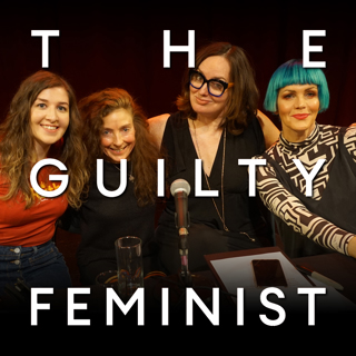 The Guilty Feminist