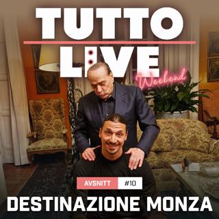 #10 Destinazione Monza
