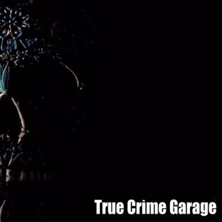 True Crime Garage