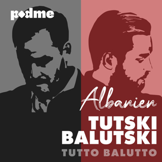 Tutski Balutski EM – Albanien