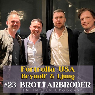 #23 Förtrolla USA - Brynolf och Ljung