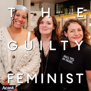 The Guilty Feminist