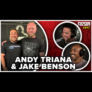 Strength Training Concepts Every Athlete Must Know - Andy Triana & Jake Benson || MBPP Ep. 917