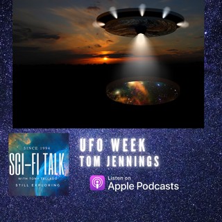 UFO Week Tom Jennings