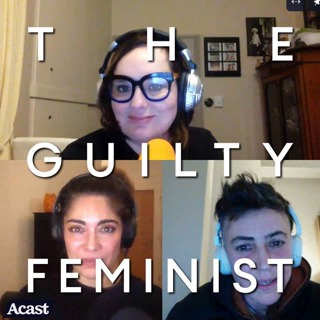 The Guilty Feminist