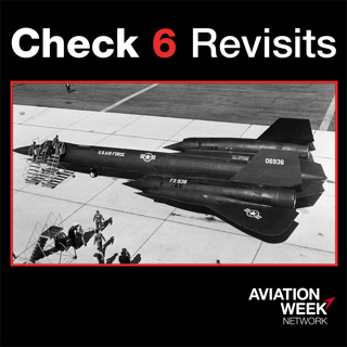 Check 6 Revisits: Birth Of The Blackbird, YF-12 Reveal And What May Be Next