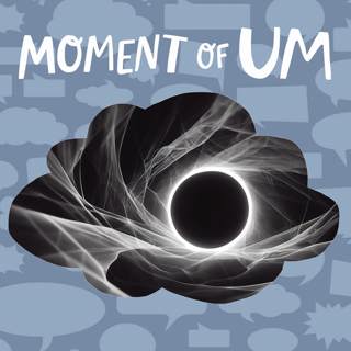 Moment of Um