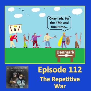 112. The Repetitive War