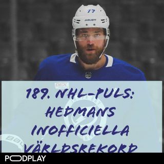 189. NHL-puls: Hedmans inofficiella världsrekord 