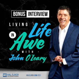 321: Living Life in Awe with John O’Leary [BONUS]