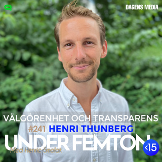 #241 Välgörenhet & Transparens - Henri Thunberg